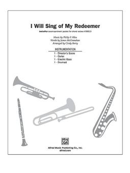 I Will Sing Of My Redeemer 