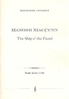 The Ship o' the Fiend für Orchester 
