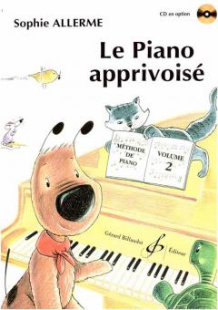 Le Piano Apprivoise Vol. 2 