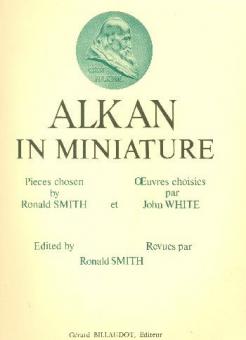 Alkan In Miniature 