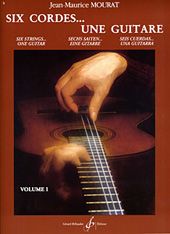 Six Cordes...Une Guitare Vol. 1 