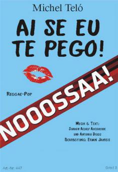 Ai Se Eu Te Pego! 