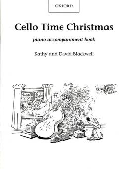 Cello Time Christmas: Piano Book 