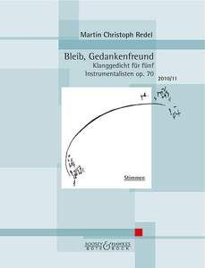 Bleib, Gedankenfreund op. 70 
