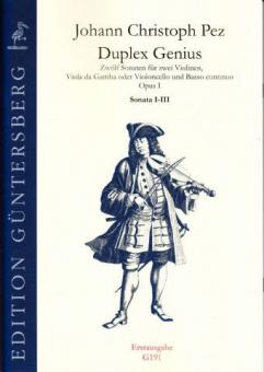 Duplex Genius, Sonaten I-III 