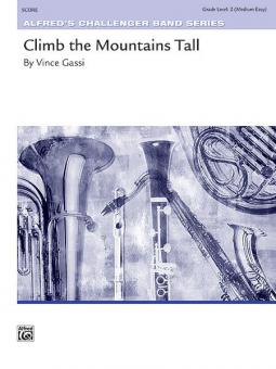Climb The Mountains Tall Standard