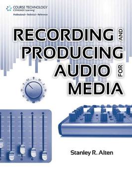 Recording And Producing Audio For Media 