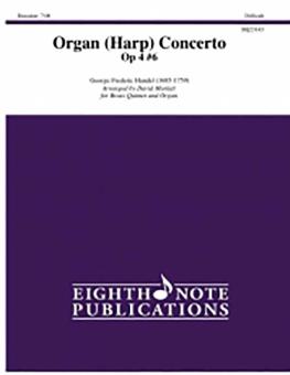 Organ (Harp) Concerto, Op. 4, No. 6 