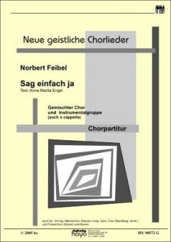 Sag einfach ja 