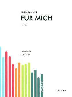 Für Mich / for Me op. 76 