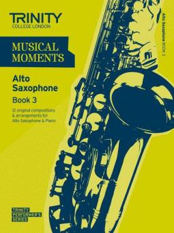 Musical Moments Book 3 (Alto Sax) 