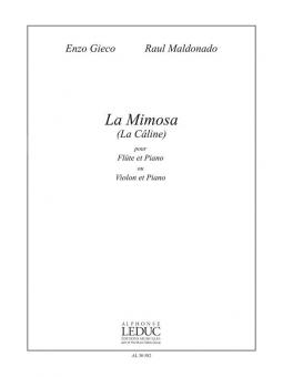 La Mimosa (La Câline) pour Flute Ou Violon et Piano [éd. Conso.] 