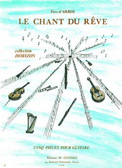 Le chant du rêve 