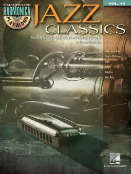 Harmonica Play-Along Vol. 15: Jazz Classics 
