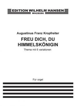 Freu Dich, Du Hemmelsköenigin 