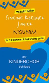 Der Kinderchor Bd. 2: Singing Klesmer Junior - Nigunim 