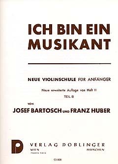 Ich bin ein Musikant Heft 2 Teil A, Teil B 
