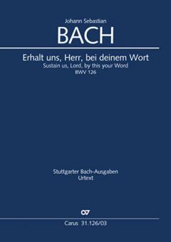 Erhalt uns Herr, bei deinem Wort BWV 126 Standard