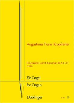 Praeambel und Chaconne B-A-C-H 