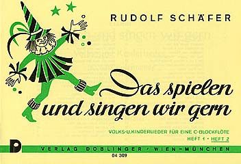Das spielen und singen wir gern Heft 2 
