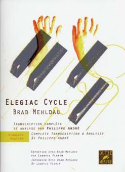 Elegiac Cycle - Transcription complète et analyse 