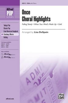 Once: Choral Highlights 