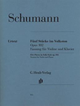 Fünf Sta Stücke im Volkston op. 102 