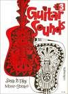 Guitar Sounds 3: Songs To Play Mono-Stereo 