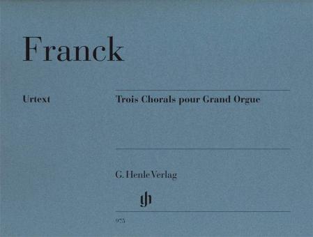 Trois Chorals pour Grand Orgue 