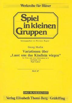 Variationen über 'Lasst uns das Kindlein wiegen' 