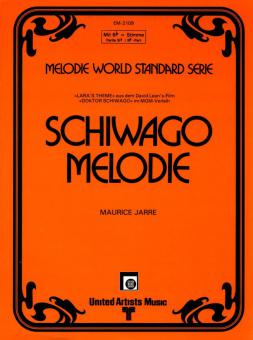 Schiwago Melodie (Lara's Theme / Weisst du wohin) 