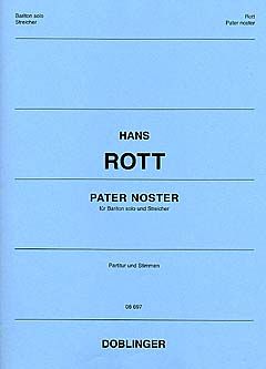 Paster noster für Bariton-Solo und Streicher (Erstdruck) 