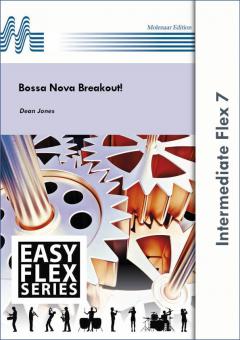 Bossa Nova Breakout! (Fanfarenorchester) 