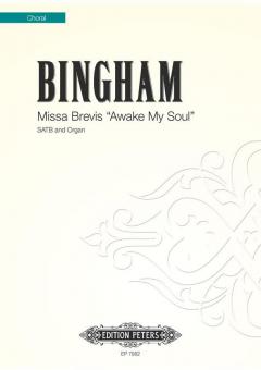 Missa Brevis 'Awake my Soul' 