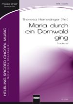 Maria durch ein Dornwald ging 