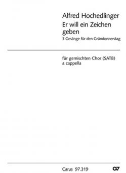 Drei Gesänge für den Gründonnerstag 