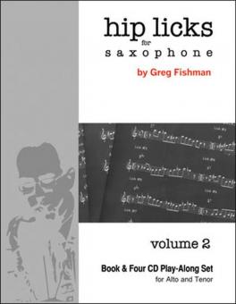 Hip Licks for Saxophone Vol. 2 