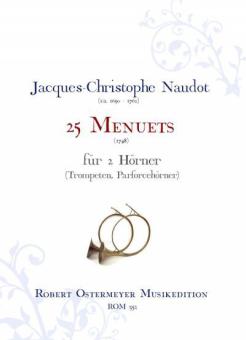 25 Menuets für 2 Hörner (Trompeten, Parforcehörner) 