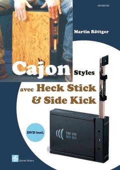 Cajon Styles avec Heck Stick & Side Kick 