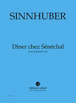 Dîner chez Sénéchal 