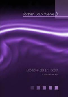 Meditation über ein Gebet für Flöte und Orgel 