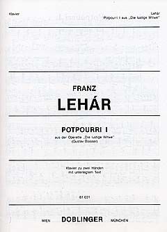 Die lustige Witwe Potpourri Teil 1 