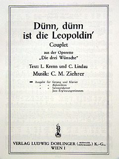 Dünn ist die Leopoldin Couplet aus Die 3 Wünsche 