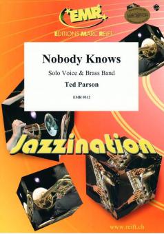Nobody Knows Standard