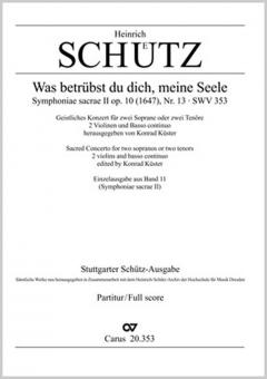 Was betrübst du dich, meine Seele SWV 353 