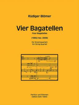 Vier Bagatellen für Streichquartett 