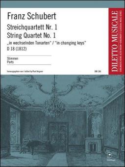 Streichquartett Nr. 1 D 18 (1812) in wechselnden Tonarten 