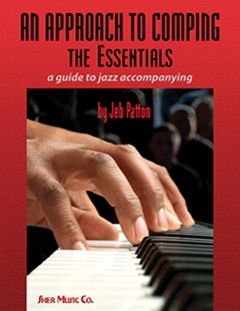 An Approach To Comping: The Essentials 
