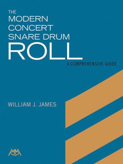 The Modern Concert Snare Drum Roll 