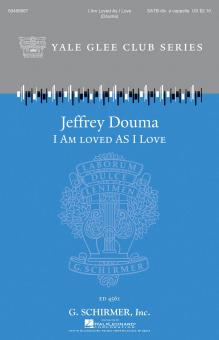 I Am Loved As I Love Standard